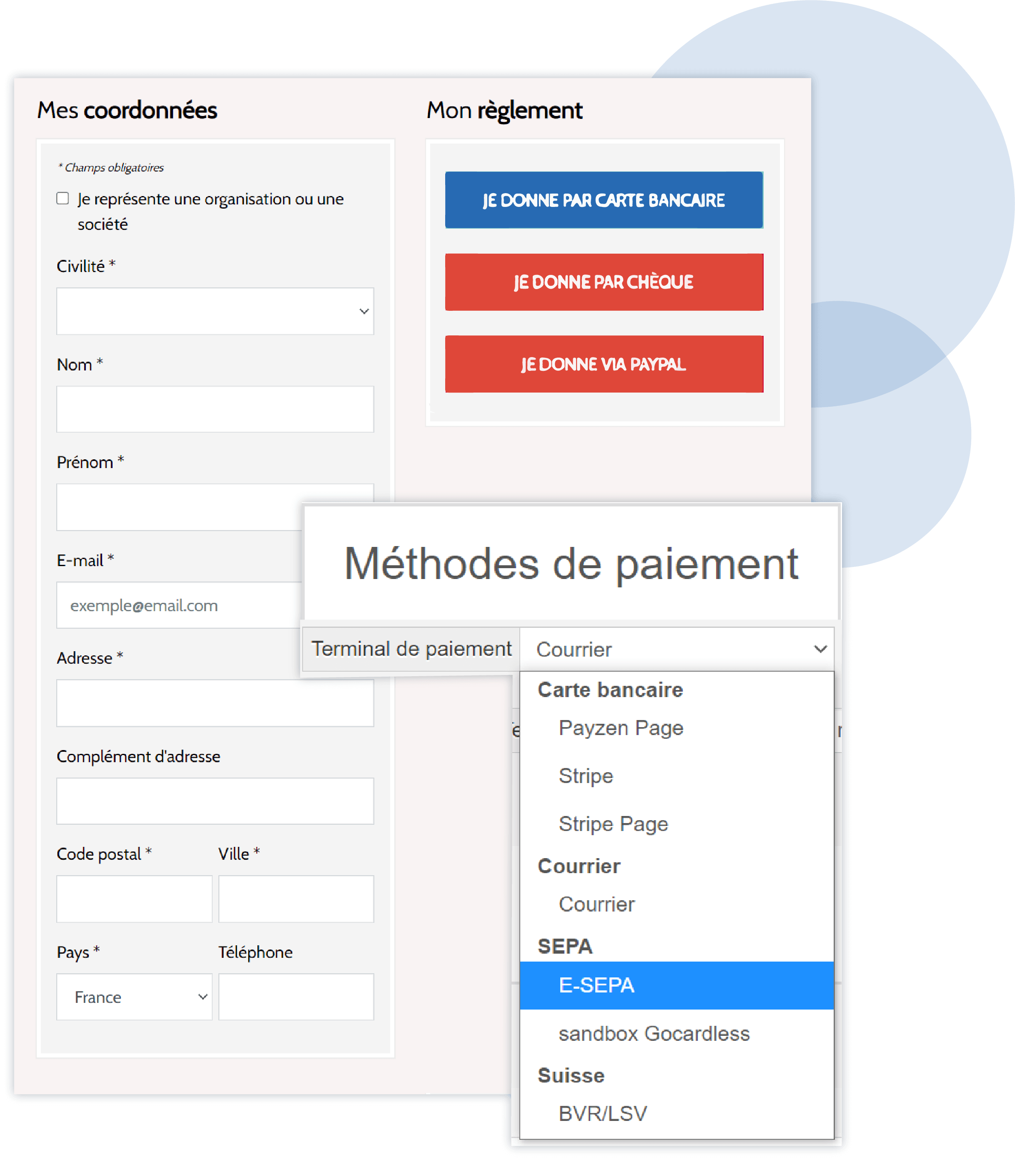 Disposez de tous les moyens de paiement automatisés existants