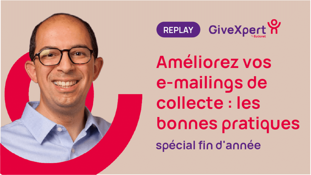 Visuel Replay - Améliorez vos e-mailings de collecte, les bonnes pratiques